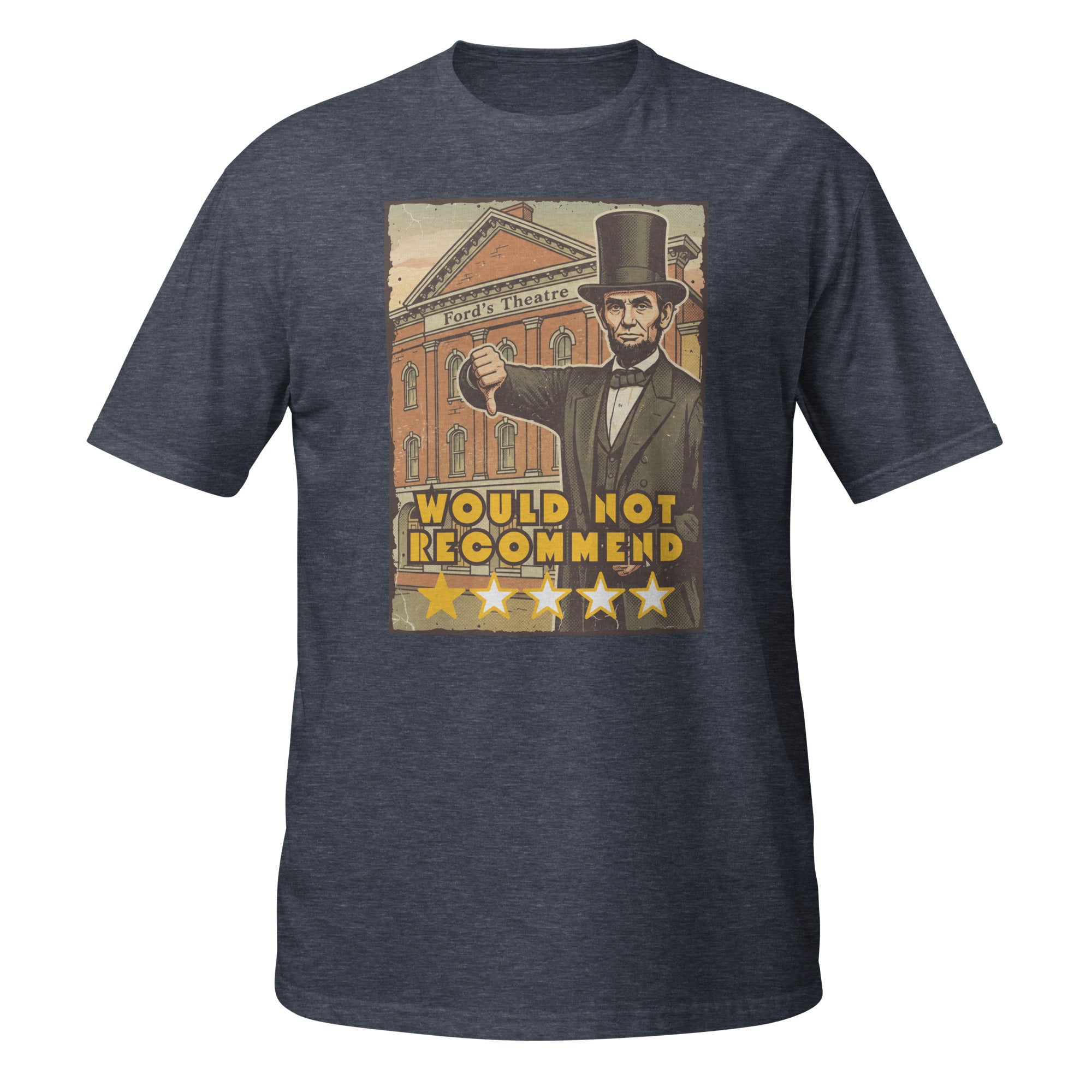 Vintage Abraham Lincoln Ford’s Theatre t-shirt with dark humor, retro 70s style, and a legendary 1-star historical review. 🎭⭐