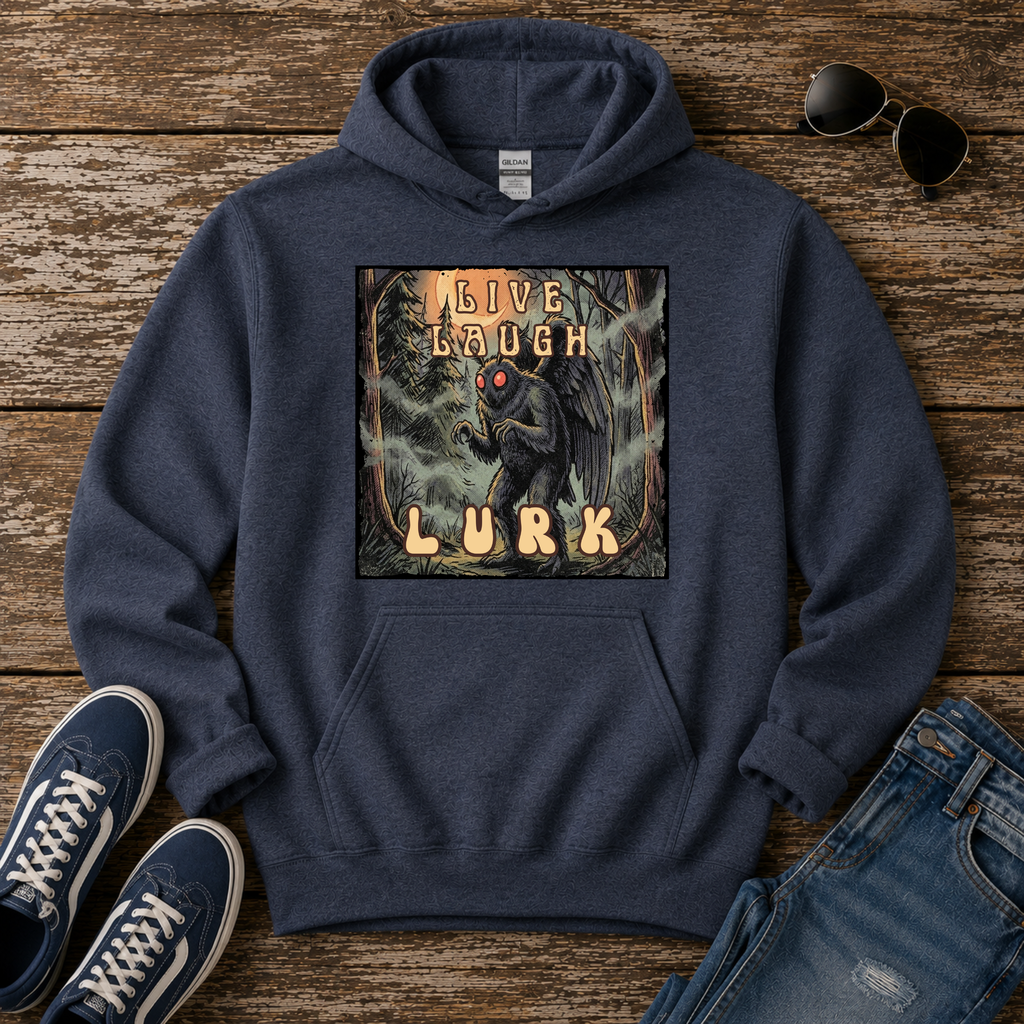 Mothman Live Laugh Lurk Hoodie