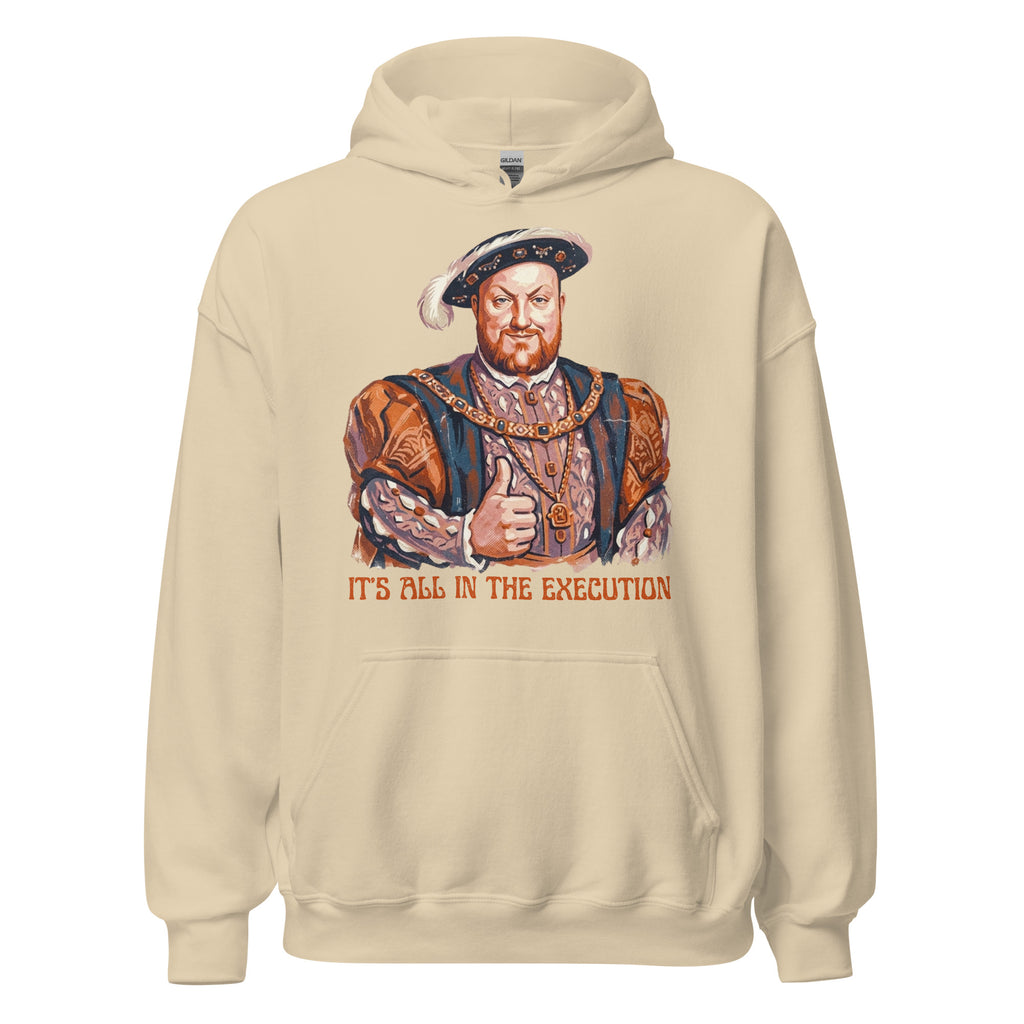 “It’s All in the Execution” King Henry VIII hoodie with a vintage 70s distressed design. Cozy, durable, and perfect for history lovers with a dark sense of humor 👑🔥