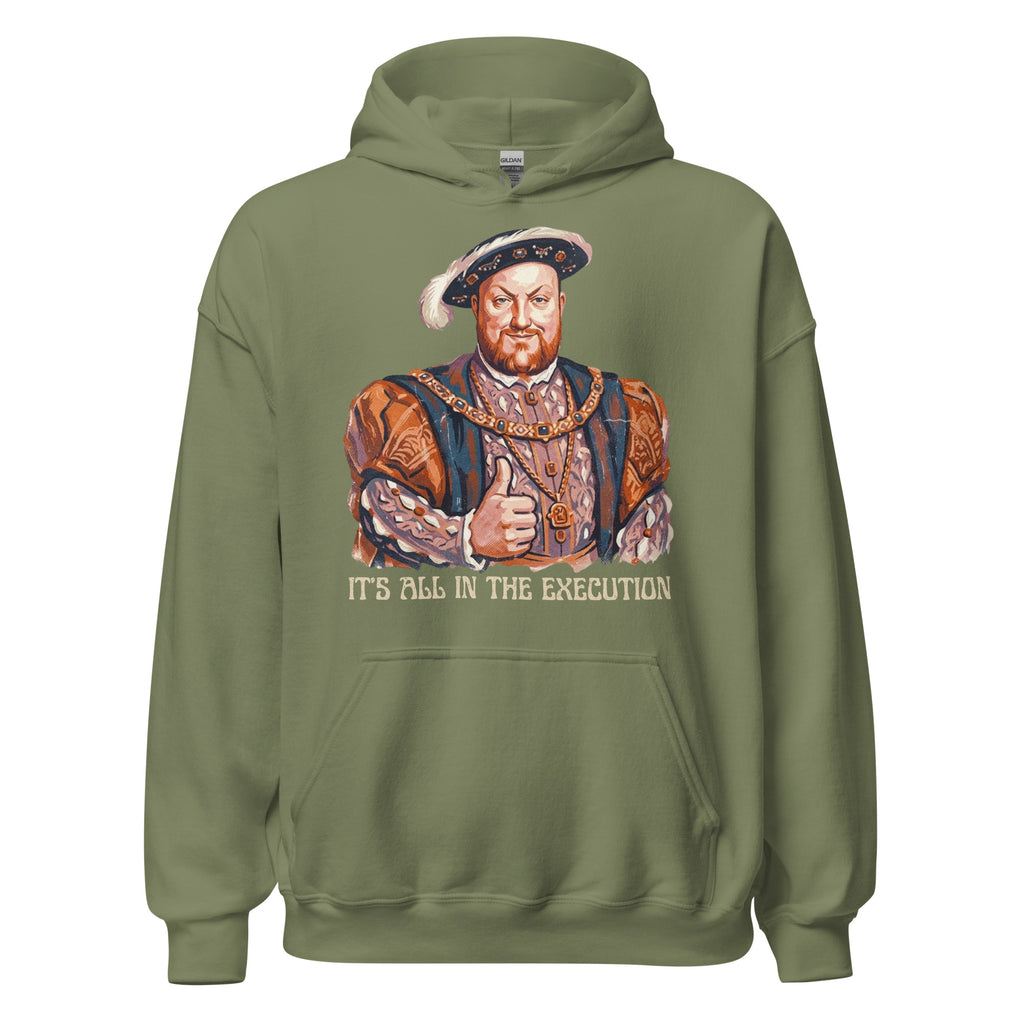 “It’s All in the Execution” King Henry VIII hoodie with a vintage 70s distressed design. Cozy, durable, and perfect for history lovers with a dark sense of humor 👑🔥