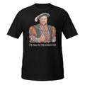 “It’s All in the Execution” King Henry VIII t-shirt with a vintage 70s distressed design. Soft, lightweight, and perfect for history lovers with a dark sense of humor.