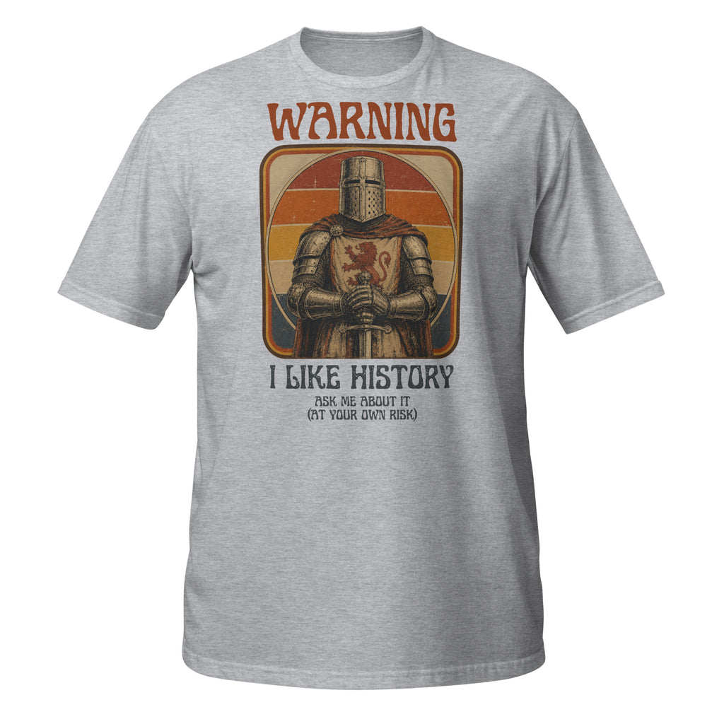 Warning: I Like History – Ask Me About It! Funny vintage history t-shirt featuring a medieval knight and retro 1970s design. Perfect gift for history buffs, teachers, museum lovers, and medieval enthusiasts ⚔️📚