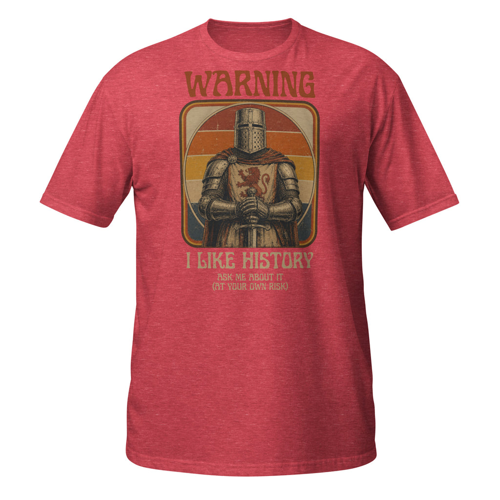 Warning: I Like History – Ask Me About It! Funny vintage history t-shirt featuring a medieval knight and retro 1970s design. Perfect gift for history buffs, teachers, museum lovers, and medieval enthusiasts ⚔️📚
