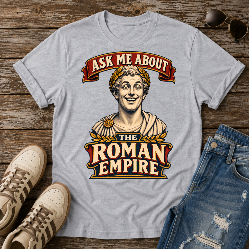 Ask Me About Rome T-Shirt